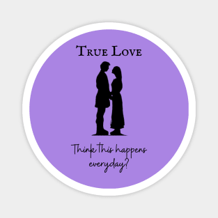 The Princess Bride/True Love Magnet